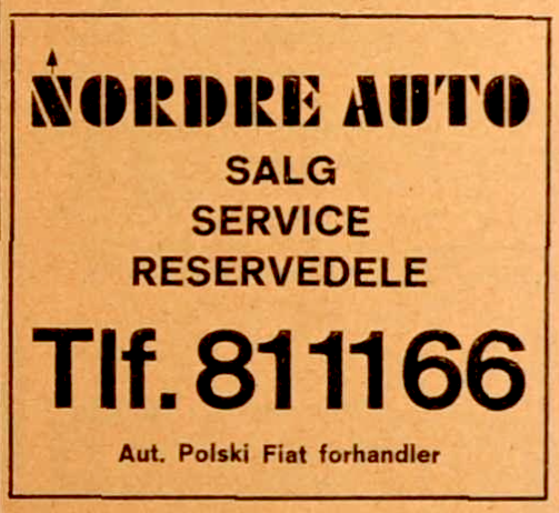 Nordre Auto, Silkeborg. Salg, Service, Reservedele. Tlf. 811166. Autoriseret Polski Fiat Forhandler